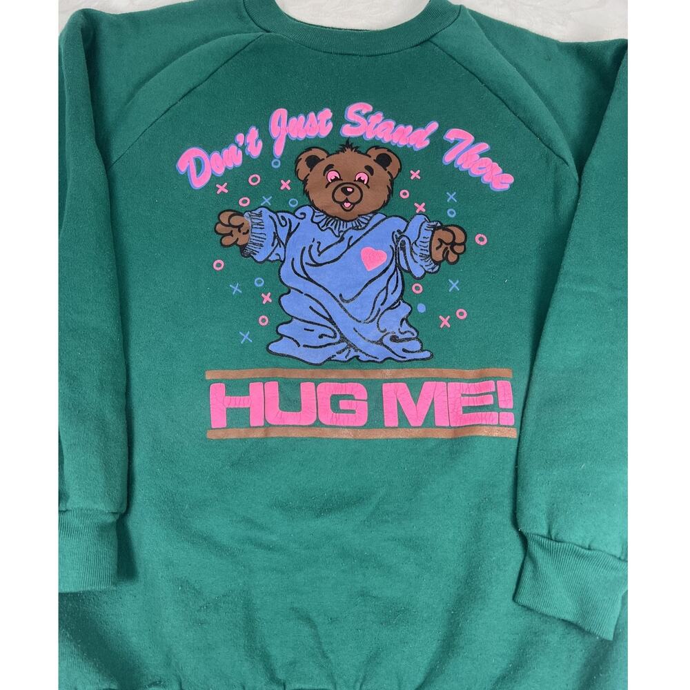 Vintage 80s Don't Just Stand There Hug Me Teddy Bear Raglan Sweatshirt Green